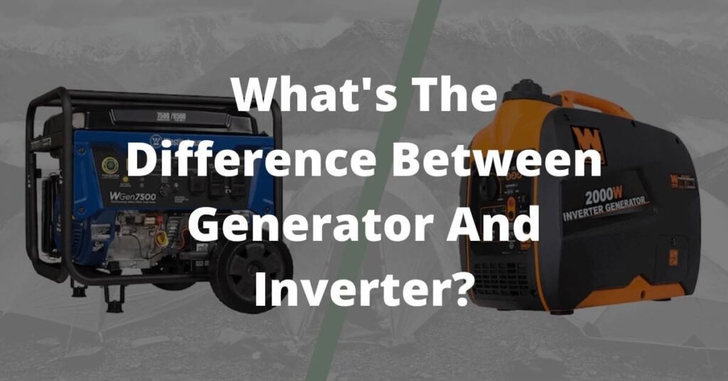 What's The Difference Between Generator And Inverter?